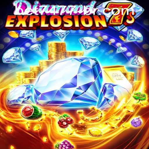DiamondExplosion7s - The Thrilling Casino Journey